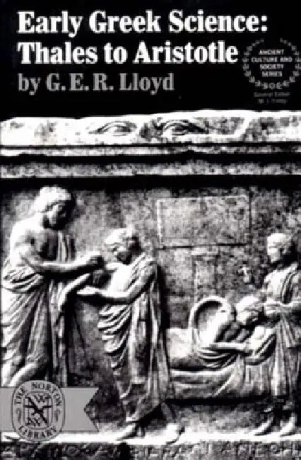 Early Greek Science (English, G. E. R. Lloyd)