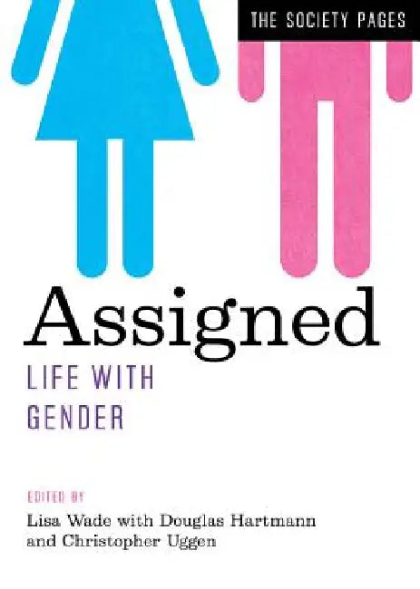 Buy Assigned (English, Lisa Wade | Douglas Hartmann | Christopher Uggen) — BookShops.in