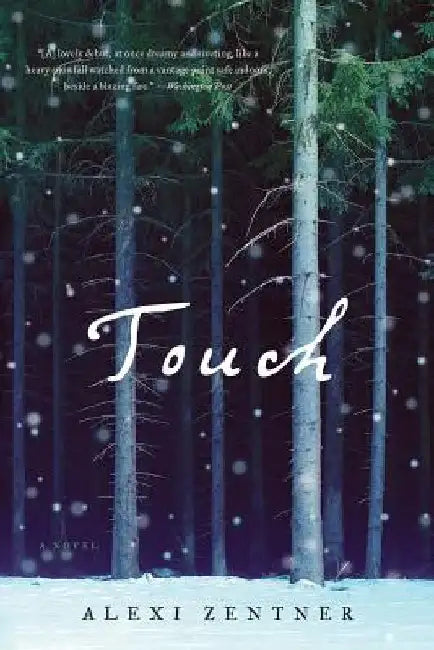 Buy Touch (English, Alexi Zentner) — BookShops.in