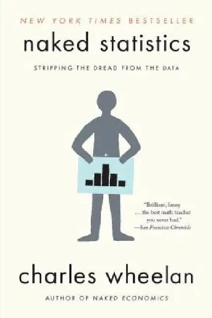 Buy Naked Statistics (English, Charles Wheelan) — BookShops.in