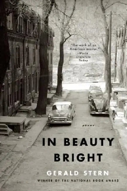 In Beauty Bright (English, Gerald Stern)