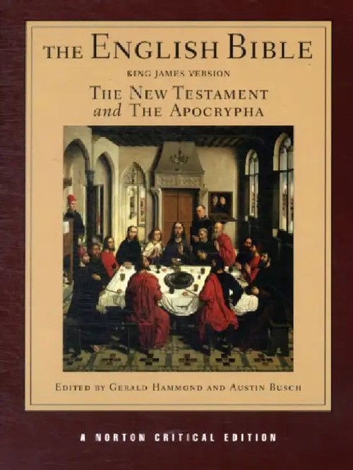 The English Bible, King James Version – The New Testament and The Apocrypha V 2 Norton Critical Edition view 2