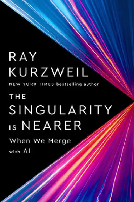 Buy The Singularity Is Nearer (English, Ray Kurzweil) — BookShops.in