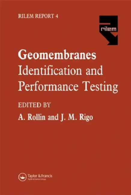 Geomembranes - Identification and Performance Testing (English, Rigo J.M.)