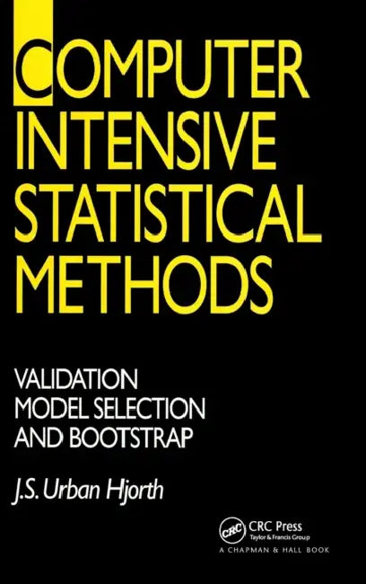 Computer Intensive Statistical Methods (English, Hjorth J. S. Urban.)