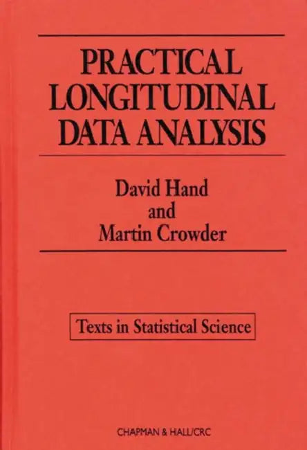 Buy Practical Longitudinal Data Analysis (English, Hand David J. | Martin J. Crowder | Hand J. Hand) — BookShops.in