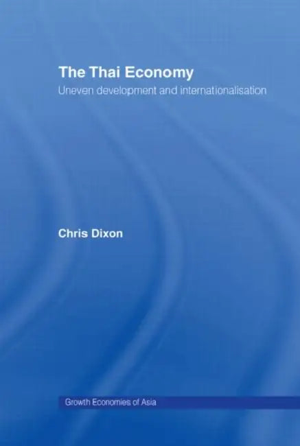 Buy The Thai Economy (English, Dixon Chris) — BookShops.in
