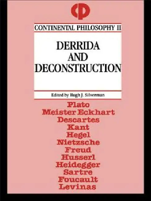 Derrida and Deconstruction (English, Hugh J. Silverman)