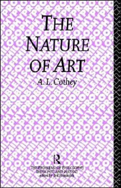 Buy The Nature of Art (English, A. L. Cothey) — BookShops.in