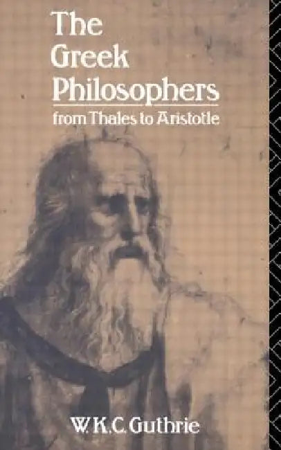 Buy The Greek Philosophers (English, W. K. C. Guthrie) — BookShops.in