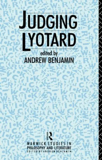 Judging Lyotard (English, Andrew Benjamin)