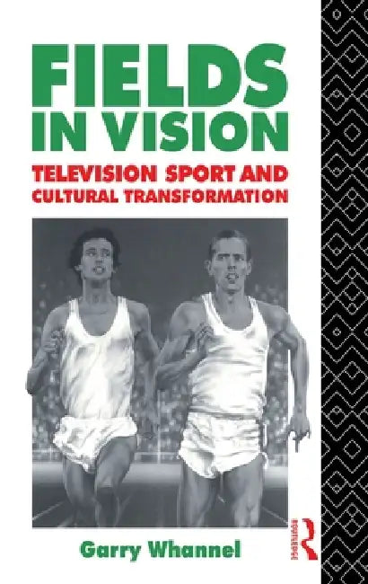 Buy Fields in Vision (English, Garry Whannel) — BookShops.in