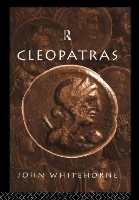 Buy Cleopatras (English, Whitehorne John) — BookShops.in
