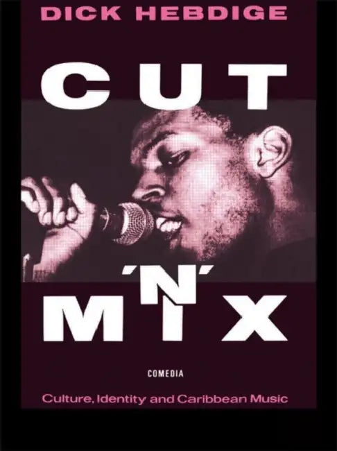 Buy Cut `N' Mix (English, Dick Hebdige) — BookShops.in