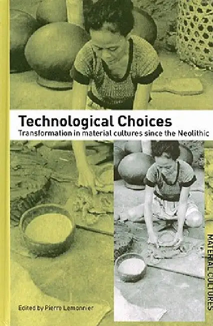Buy Technological Choices (English, Pierre Lemonnier) — BookShops.in
