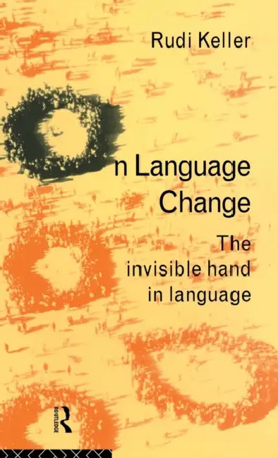 Buy On Language Change (English, Rudi Keller | Brigitte Nerlich) — BookShops.in