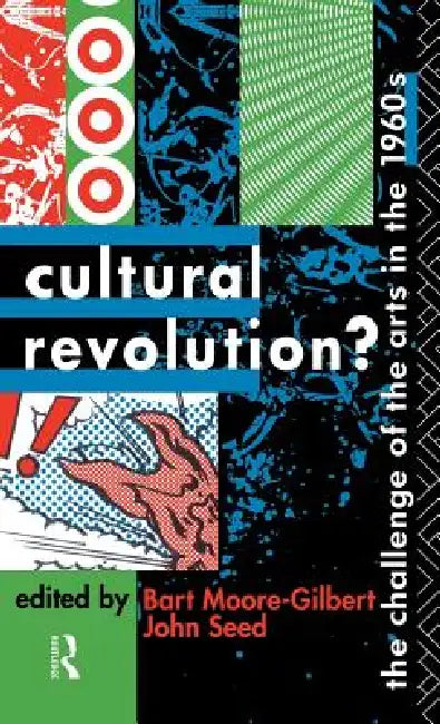 Cultural Revolution? (English, Bart Moore-Gilbert | John Seed)
