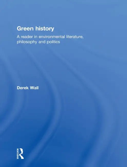 Buy Green History (English, Derek Wall) — BookShops.in