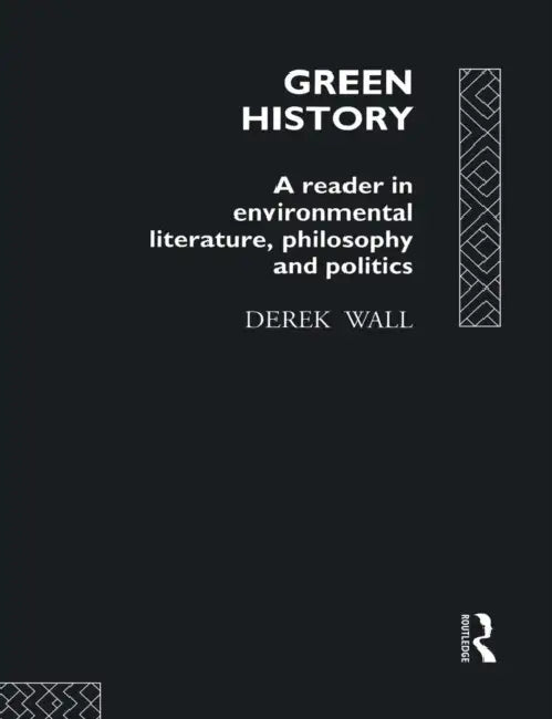 Buy Green History (English, Derek Wall) — BookShops.in