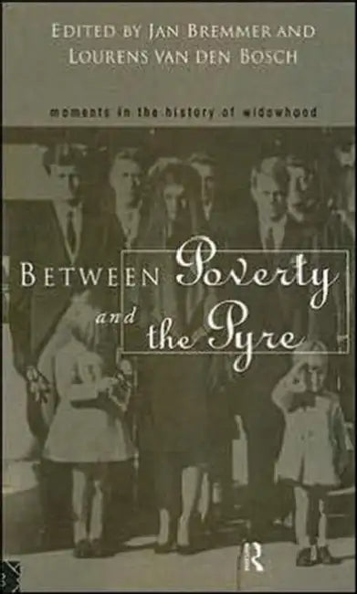 Between Poverty and the Pyre (English, Bremmer Jan)
