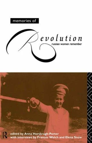 Buy Memories of Revolution (English, Horsbrugh-Porter Anna) — BookShops.in