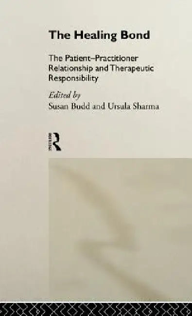Buy The Healing Bond (English, Susan Budd | Ursula Sharma) — BookShops.in