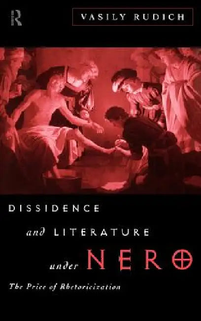 Buy Dissidence and Literature Under Nero (English, Vasily Rudich) — BookShops.in