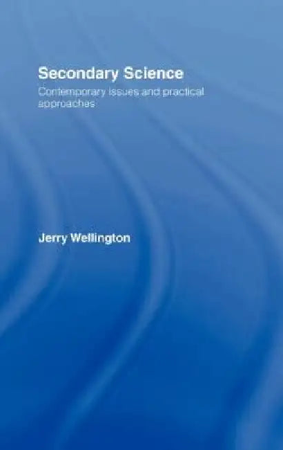 Buy Secondary Science (English, Jerry Wellington) — BookShops.in