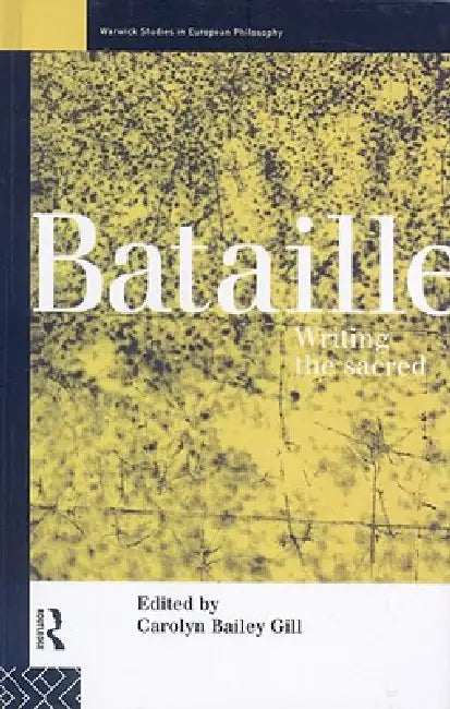 Bataille (English, Carolyn Bailey Gill)