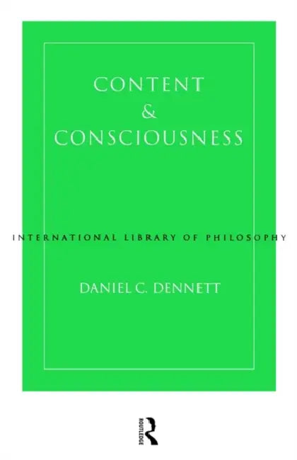 Content and Consciousness (English, Daniel C. Dennett)