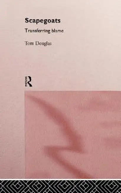 Scapegoats (English, Tom Douglas)