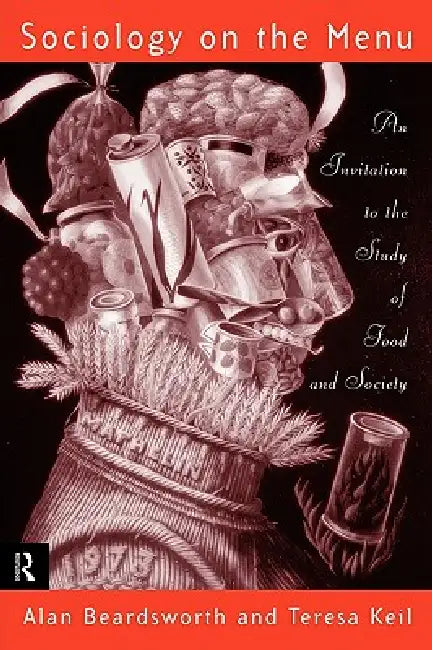 Sociology on the Menu (English, Alan Beardsworth | Teresa Keil)