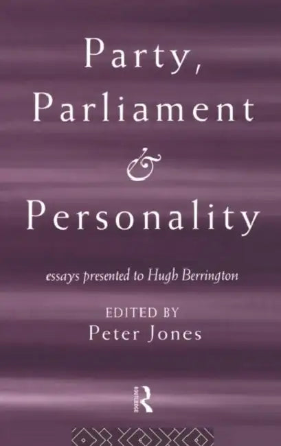 Buy Party, Parliament and Personality (English, Jones Peter) — BookShops.in