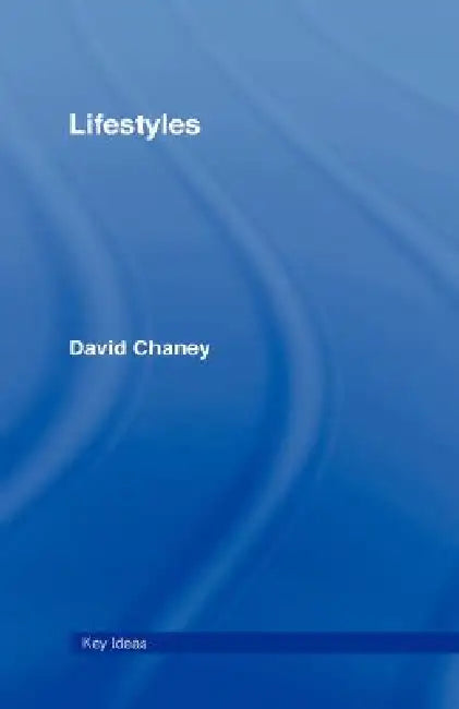 Buy Lifestyles (English, David Chaney) — BookShops.in