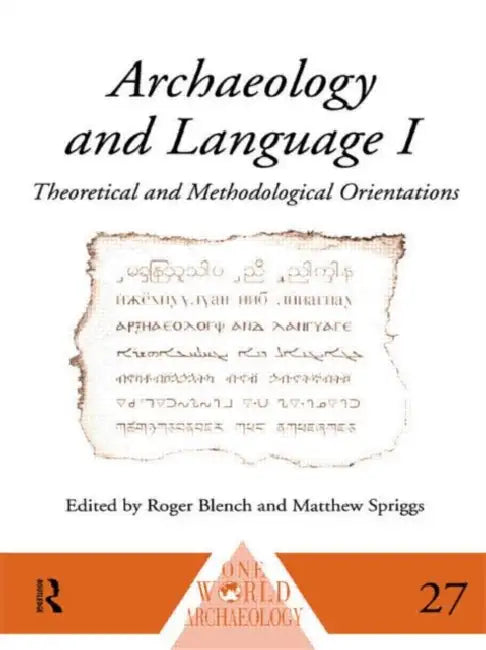 Archaeology and Language I (English, Blench Roger)