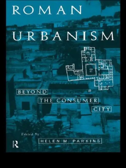 Buy Roman Urbanism (English, Parkins Helen) — BookShops.in