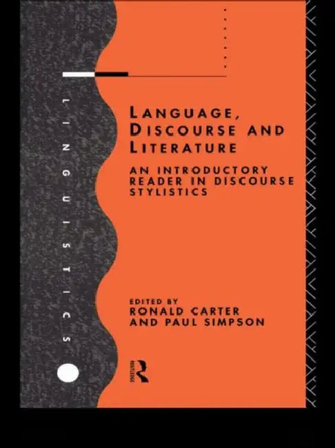 Language, Discourse and Literature (English, Ronald Carter)