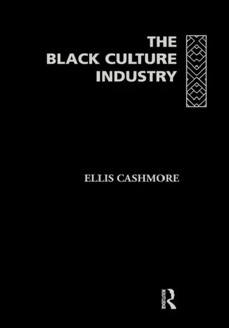 Buy The Black Culture Industry (English, Cashmore Ellis) — BookShops.in