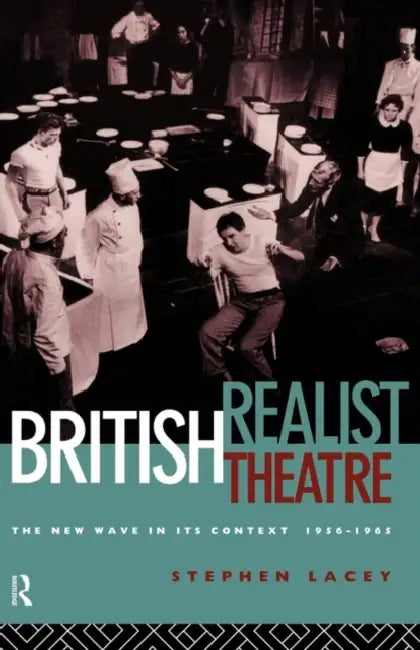 Buy British Realist Theatre (English, Stephen Lacey) — BookShops.in
