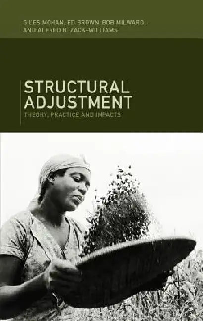 Buy Structural Adjustment (English, Ed Brown | Bob Milward | Giles Mohan) — BookShops.in