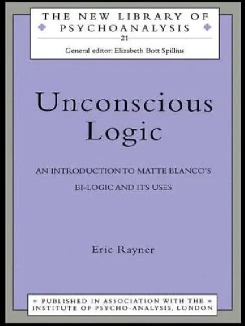 Buy Unconscious Logic (English, Rayner Eric) — BookShops.in