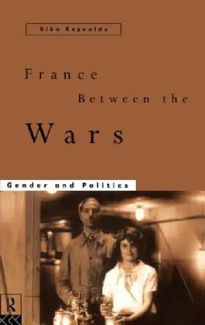 Buy France Between the Wars (English, Sian Reynolds) — BookShops.in