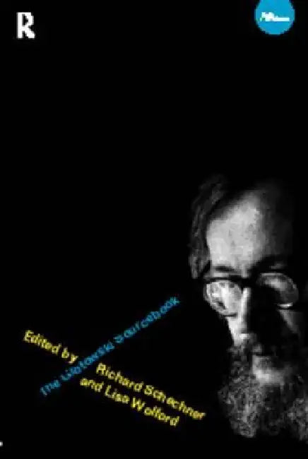 Buy The Grotowski Sourcebook (English, Richard Schechner | Lisa Wolford Wylam) — BookShops.in