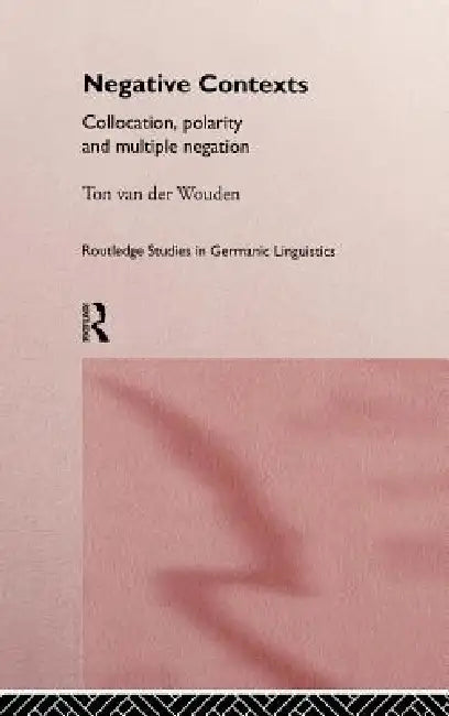 Negative Contexts (English, Ton Van Der Wouden)