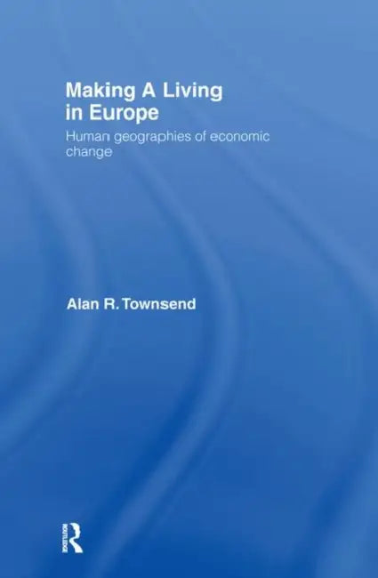 Buy Making a Living in Europe (English, Townsend Alan) — BookShops.in