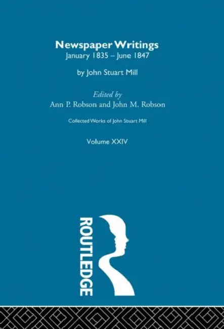 Collected Works of John Stuart Mill (English, Robson J.M. | Ann P. Robson)