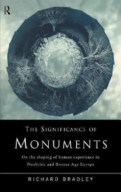 Buy The Significance of Monuments (English, Richard Bradley) — BookShops.in