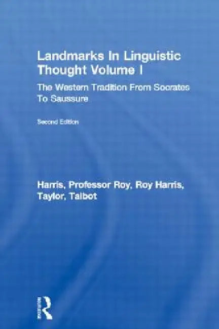 Buy Landmarks in Linguistic Thought (English, Professor Roy Harris | Roy Harris | Talbot Taylor) — BookShops.in