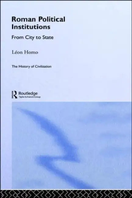 Buy Roman Political Institutions (English, Homo Leon) — BookShops.in