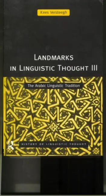 Buy Landmarks in Linguistic Thought Volume III (English, Kees Versteegh) — BookShops.in